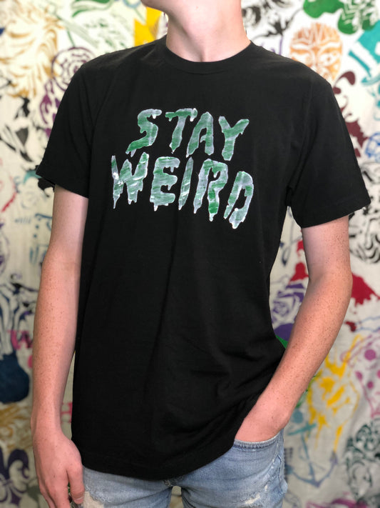 Stay Weird Unisex Crew Neck T-shirt
